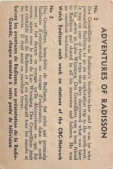1957 Adventures of Radisson | 3 Des Groseilliers was Radisson's brother-in-law